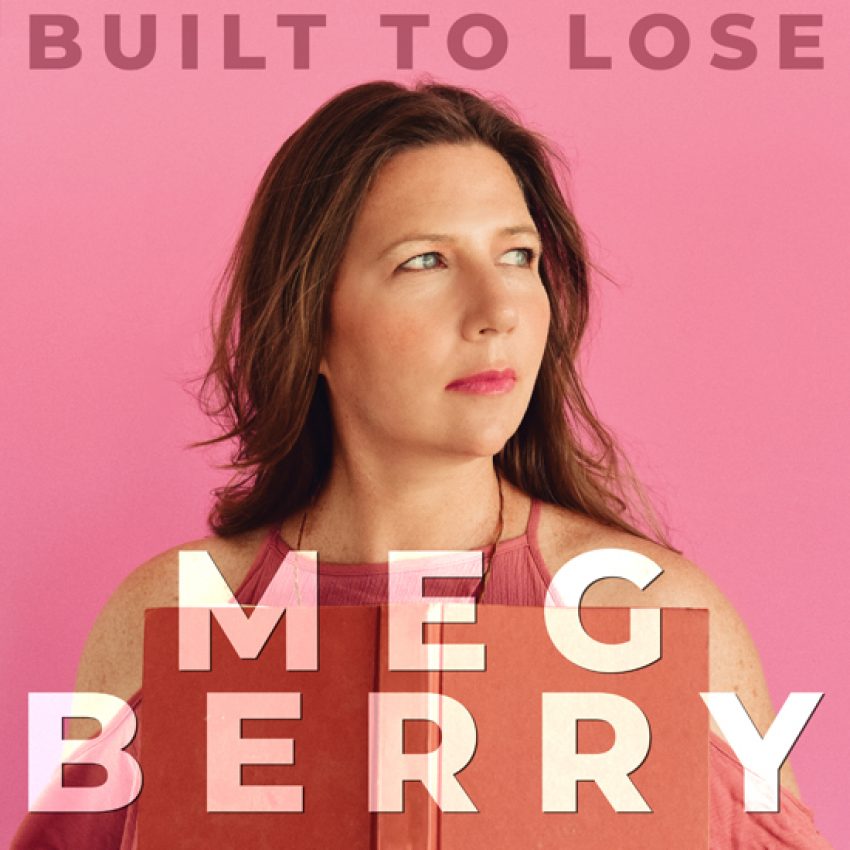 Meg Berry Built To Lose