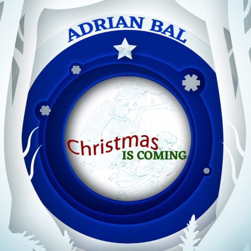 Adrian Bal Christmas Is Coming new cover