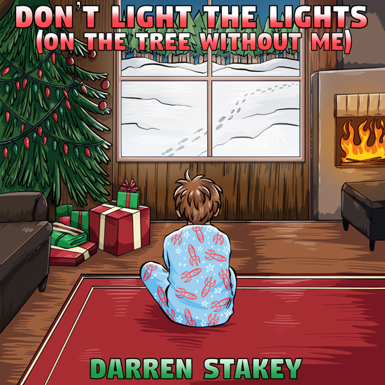 Darren Stakey Don't Light The Lights"